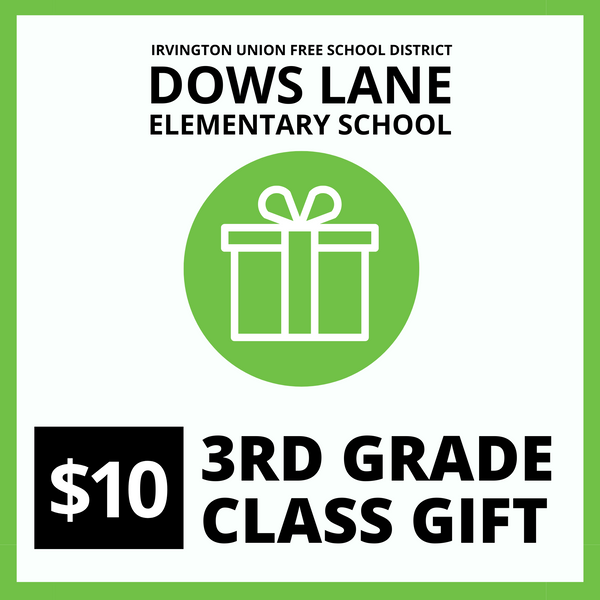 $10 Donation - 3rd Grade Class Gift Fund