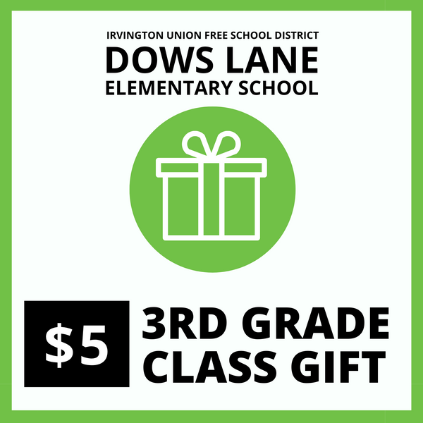$5 Donation - 3rd Grade Class Gift Fund