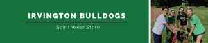 Irvington Bulldogs Spirit Wear Store